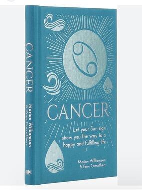 Cancer: Let Your Sun Sign Show You the Way to a Happy and Fulfilling Life